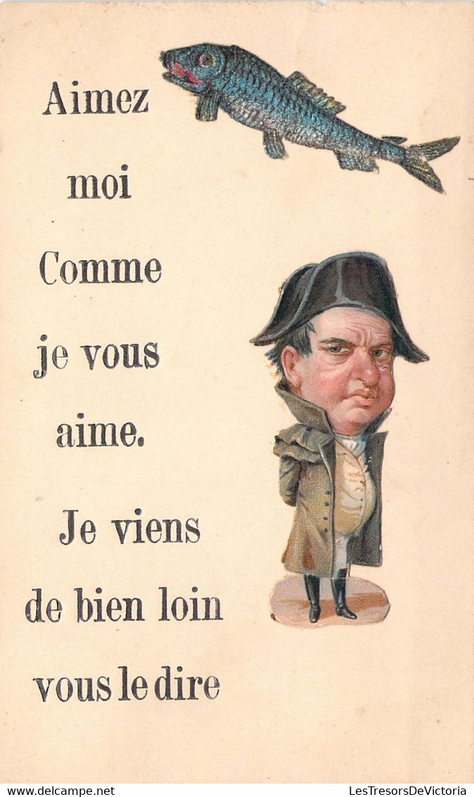 POLITIQUE - Napoléon - Aimez Moi Comme Je Vous Aime - Poisson - Carte Postale Ancienne - Persönlichkeiten