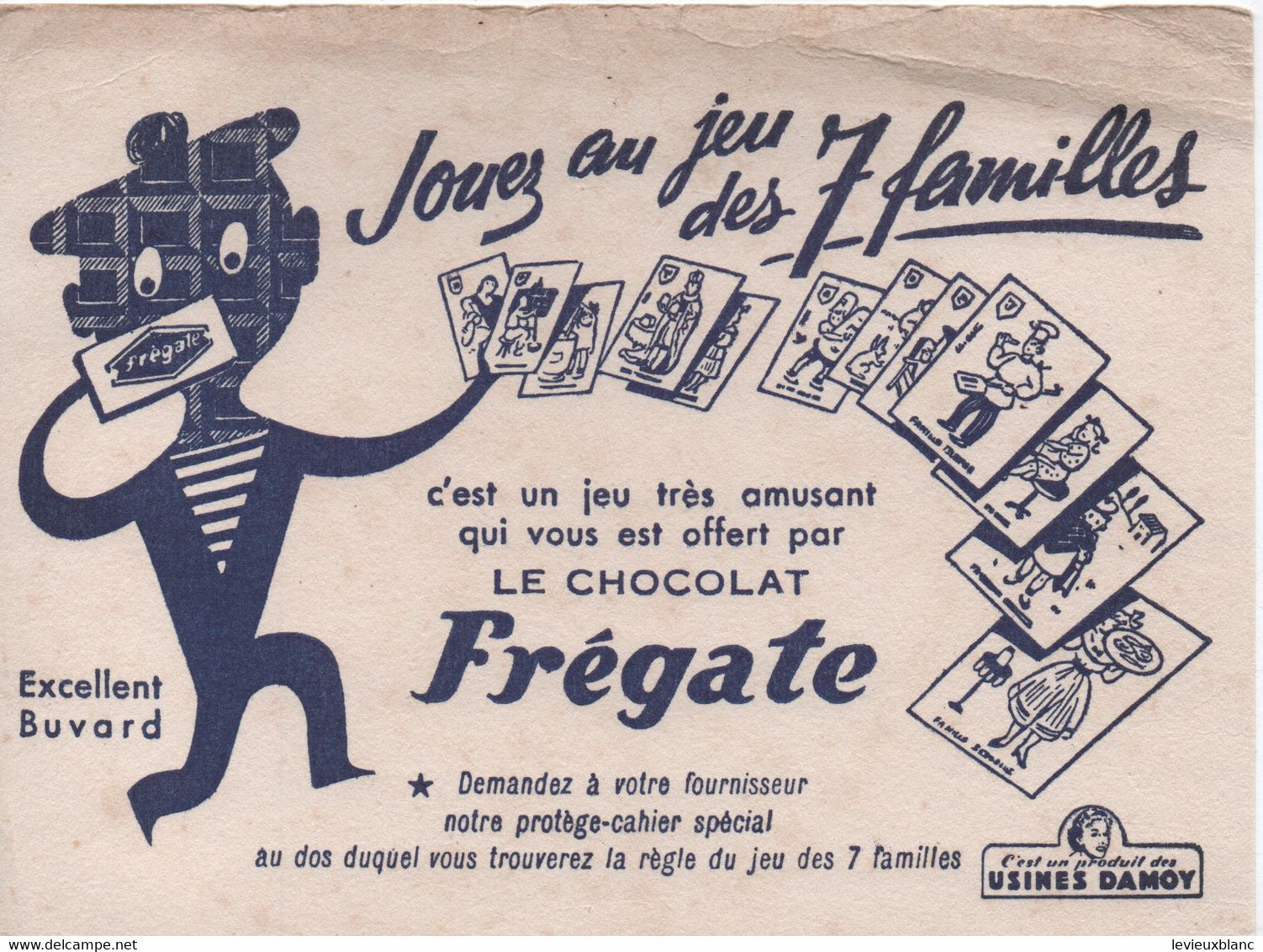 Buvard Ancien/CHOCOLAT FREGATE / C'est Un Produit Des Usines DAMOY/ 7 Familles/Vers 1950-60     BUV552 - Kakao & Schokolade