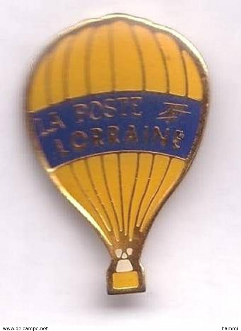 D17 Pin's PTT La Poste Lorraine Balloon Montgolfière Achat Immédiat - Airships