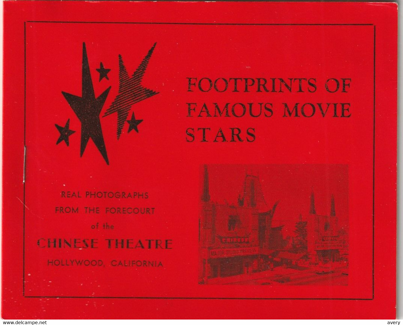 Booklet Footprints Famous Movie Stars Real Photographs From The Forecourt Of The Chinese Theatre, Hollywood, Californ1a - 1950-Now