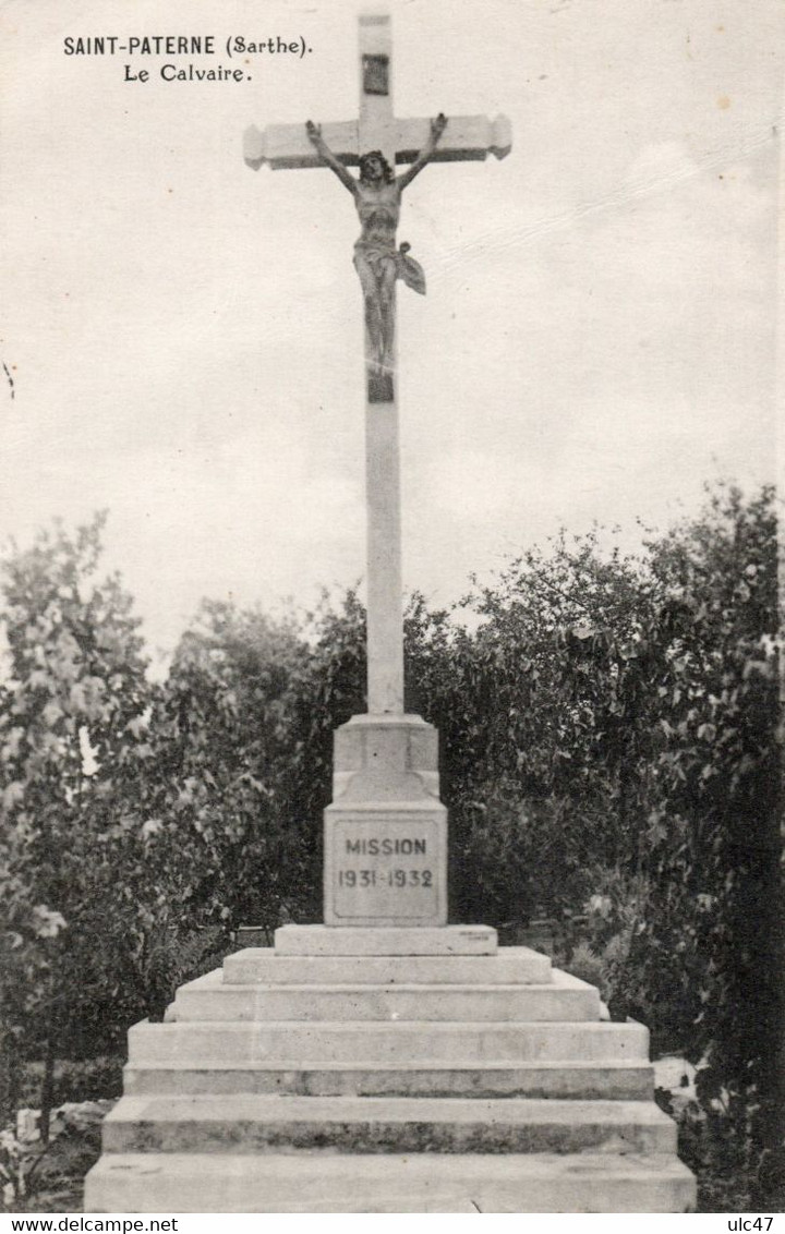 - SAINT-PATERNE (Sarthe) - Le Calvaire. - C. ANJUBAULT. Curé De Saint-Paterne. - Scan Verso - - Saint Paterne