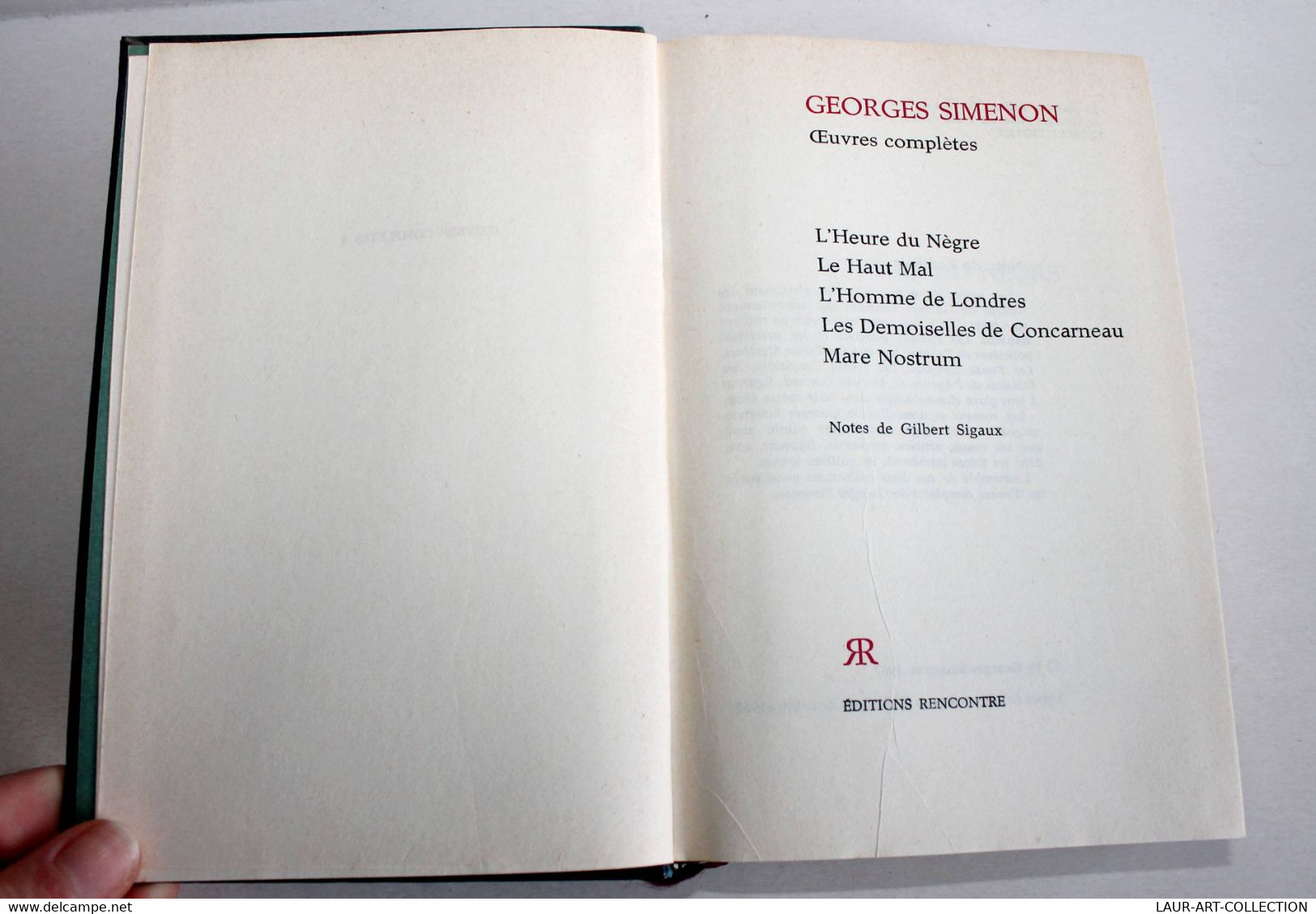 GEORGES SIMENON - OEUVRES COMPLETES - N°4 L'HEURE DU NEGRE, HAUT MAL, H. LONDRES / ANCIEN LIVRE DE COLLECTION (2301.250) - Simenon