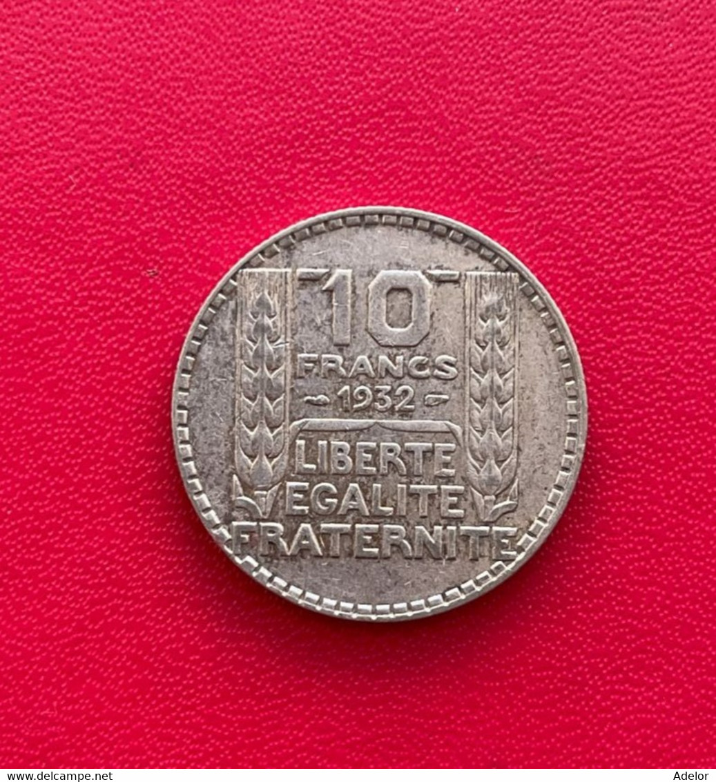 Belle Monnaie De 10 Francs 1932. Etat TB/TTB - 10 Francs