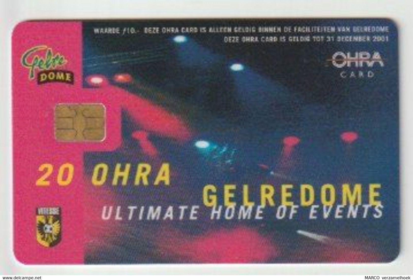 OHRA-card Gelredome Arnhem (NL) Vitesse-pepsi Cola 2001 - Unclassified