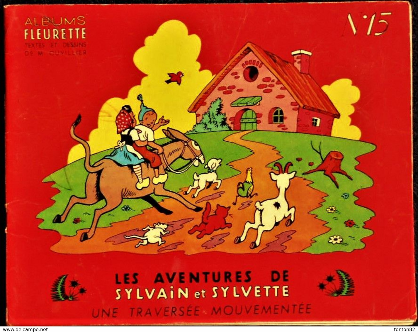 Sylvain Et Sylvette - N° 15 -  " Une Traversée Mouvementée  " - Éditions Fleurus - ( 1964 ) . - Sylvain Et Sylvette