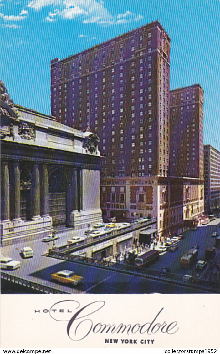 NEW YORK CITY COMMODORE HOTEL, BUSS, CAR, PEOPLE - Bars, Hotels & Restaurants