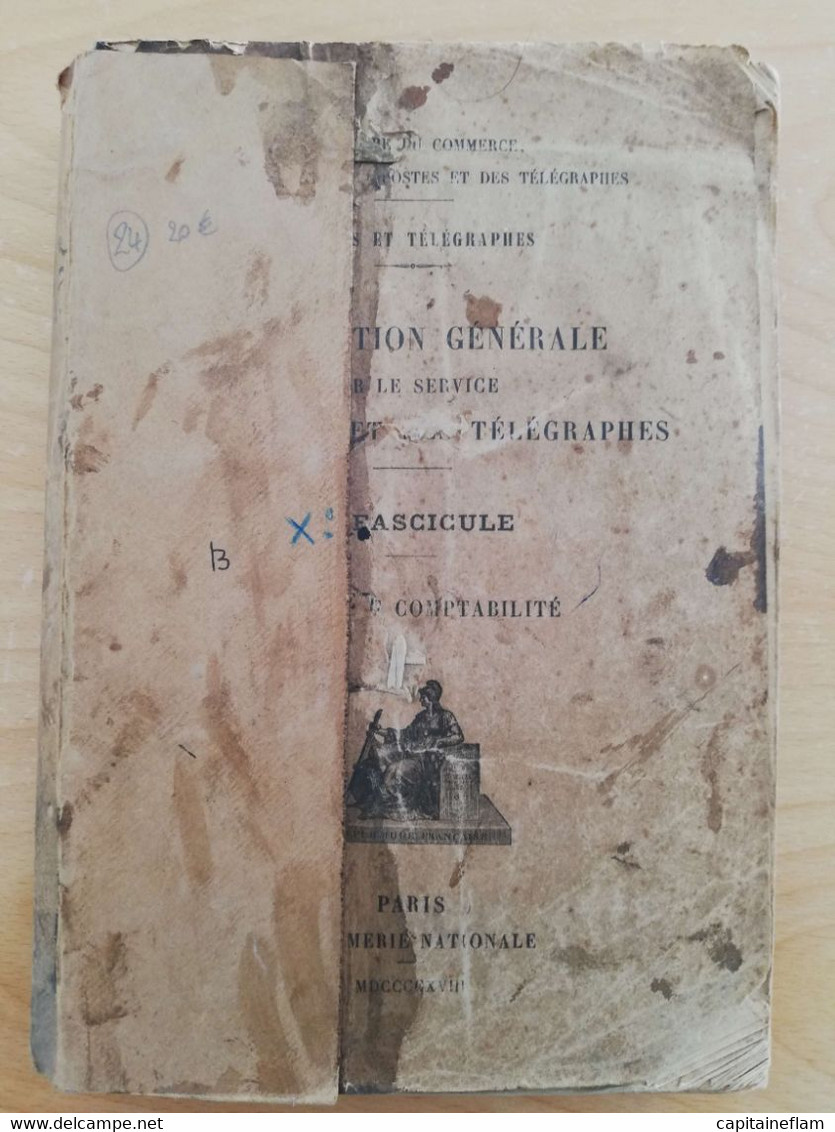 L24 -1918 Instruction Générale Sur Le Service Des Postes Et Des Télégraphes   Xe Fasc (caisse Et Comptabilité) 500 -34 - Postal Administrations