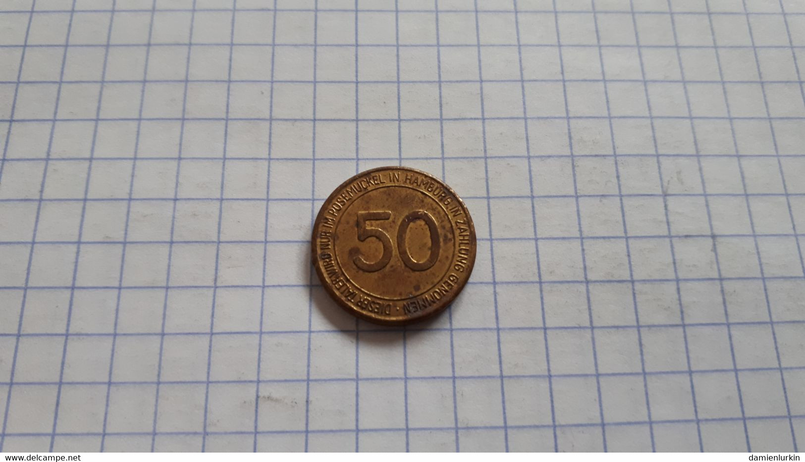 ALLEMAGNE GERMANY DEUTSCHLAND 50 PFENNIG DISER TALER WIRD NUR IM POSEMUCKEL IN HAMBURG IN ZAHLUNG GENOMMEN 1982 18MM - Profesionales/De Sociedad