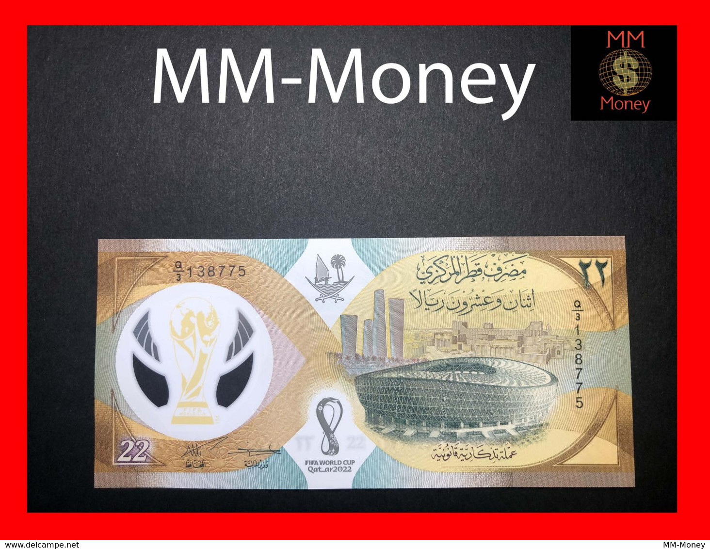 QATAR  22 Riyals   2022   P. 39  New  "commemorative"   *polymer*    UNC - Qatar