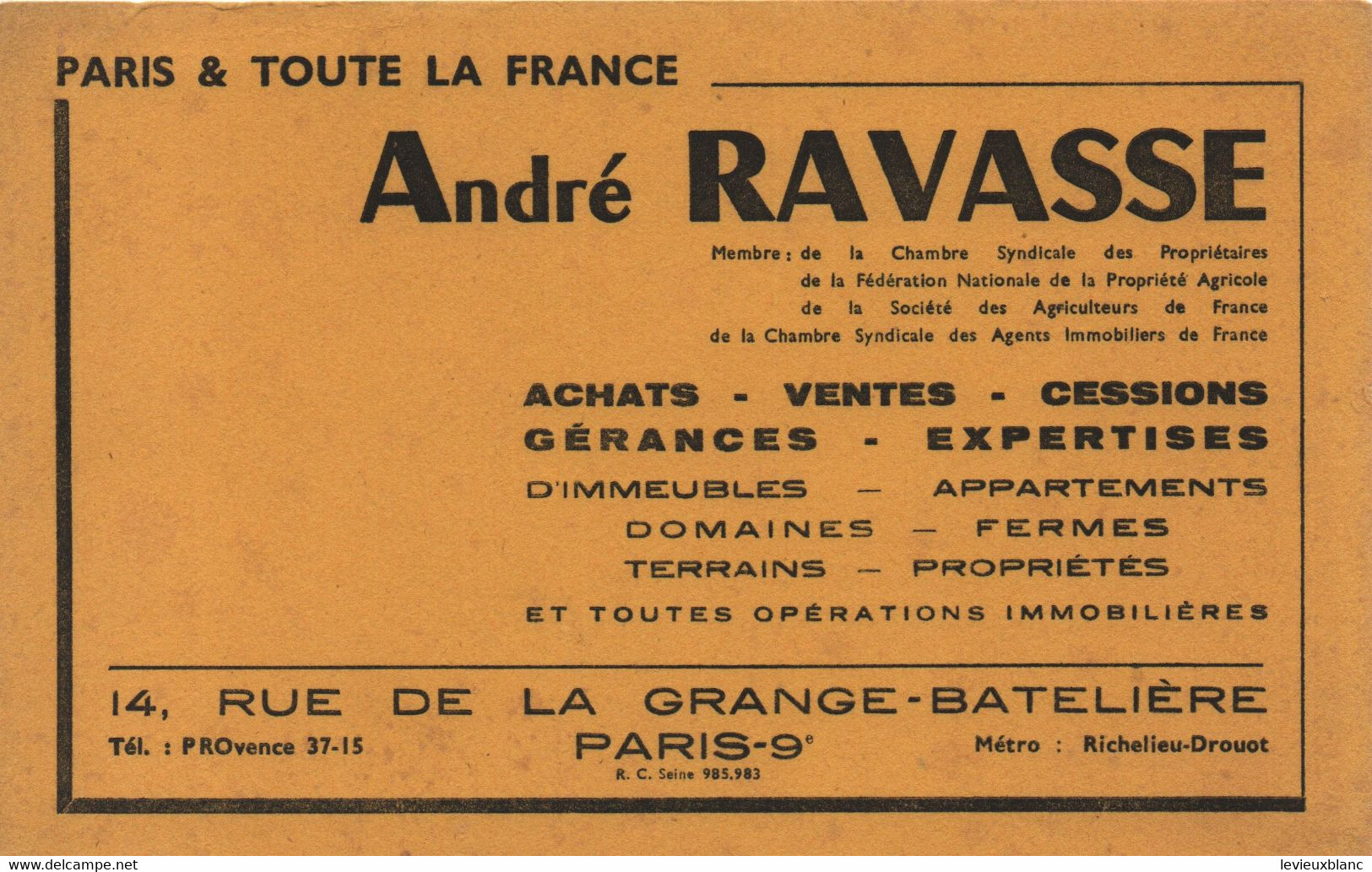 Buvard Ancien/André RAVASSE/ Achats, Ventes,Cessions, Gérances/Expertises /Grange Batelière Paris 9éme/vers 1950  BUV565 - Bank En Verzekering