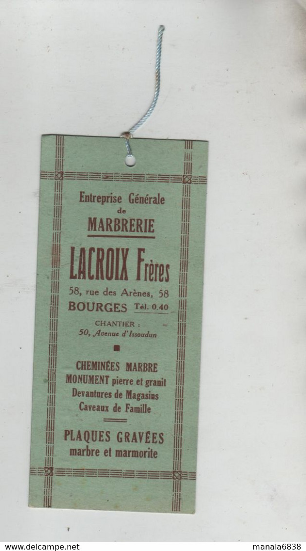 Marbrerie Lacroix Bourges Cheminées Monuments Plaques Gravées Monnot Horlogerie Bijouterie Joaillerie - Bookmarks