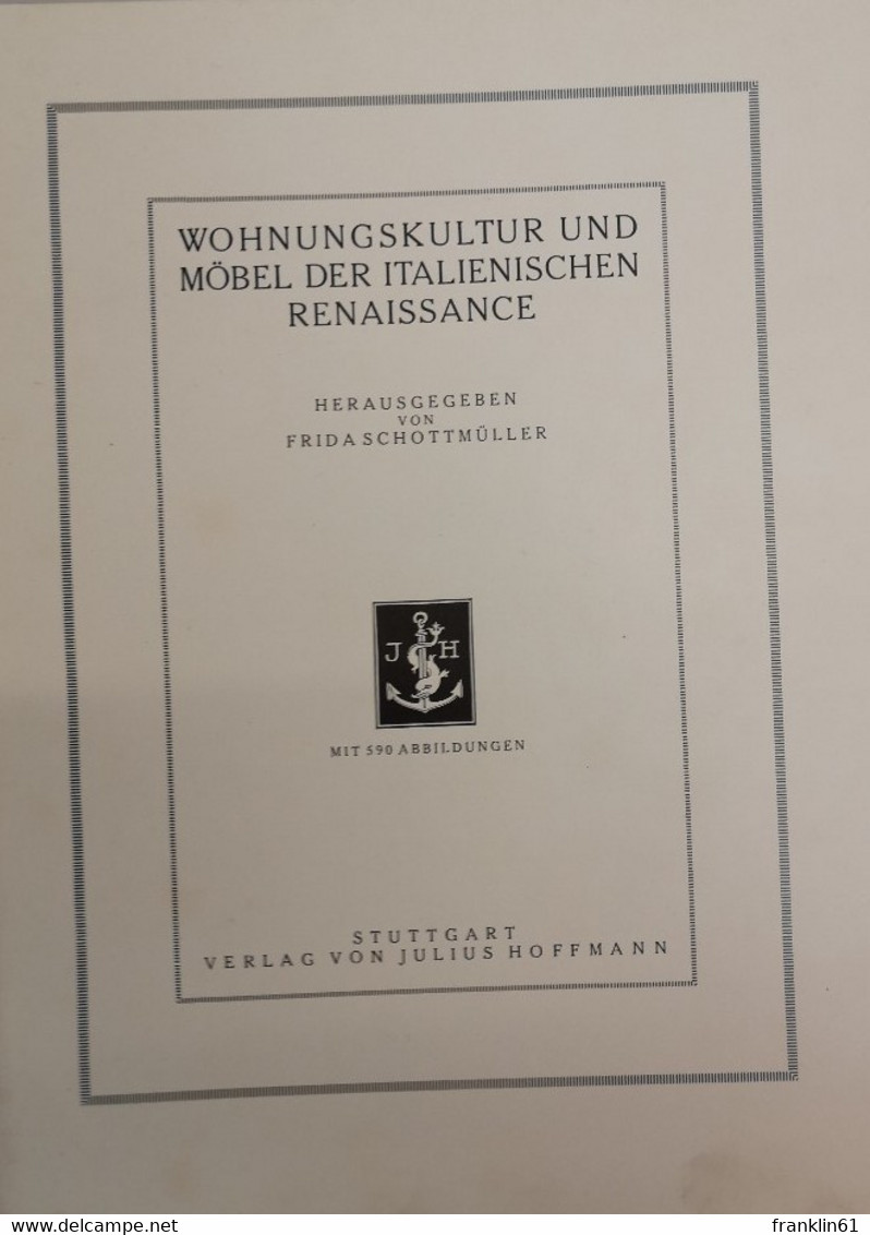 Wohnungskultur Und Möbel Der Italienischen Renaissance - Architecture