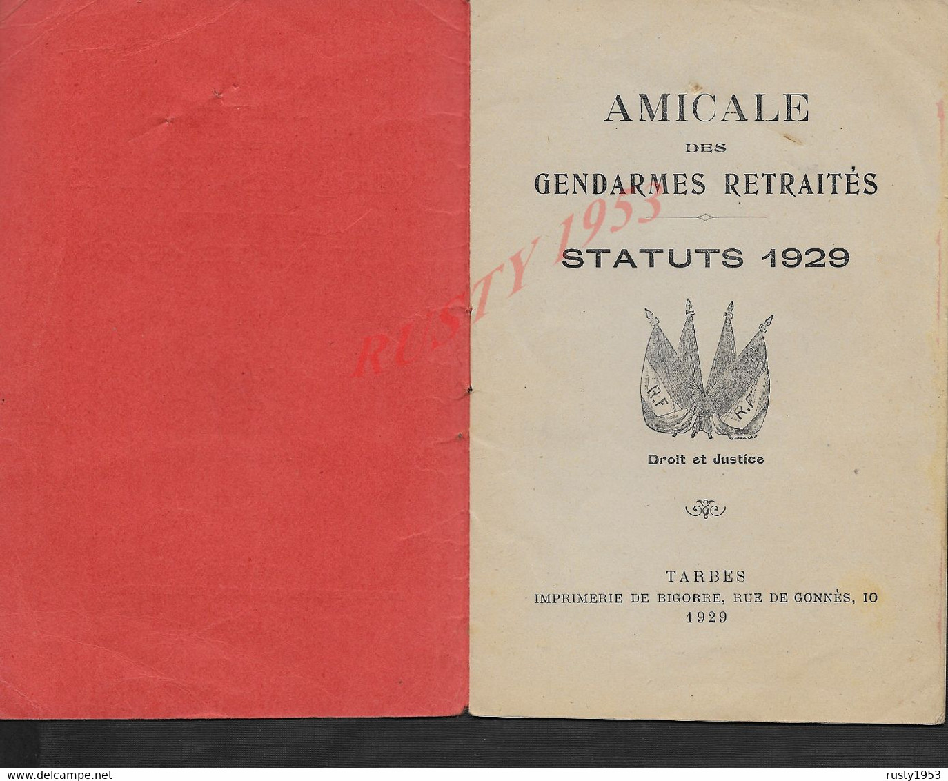 MILITARIA LIVRET AMICALE GENDARME RETRAITÉ STATUS 1929 IMPRIMERIE À TARBES AVEC LES NOMS DES SOCIÉTAIRES 12 PAGES : - Police & Gendarmerie