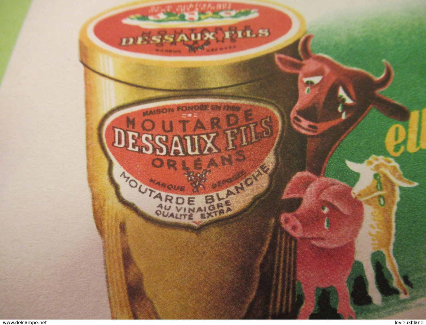 Buvard Ancien /moutarde/Elle Nous Aura !/La Moutarde  DESSAUX FILS Au Fameux Vinaigre !/ORLEANS /vers1960    BUV606 - Mosterd