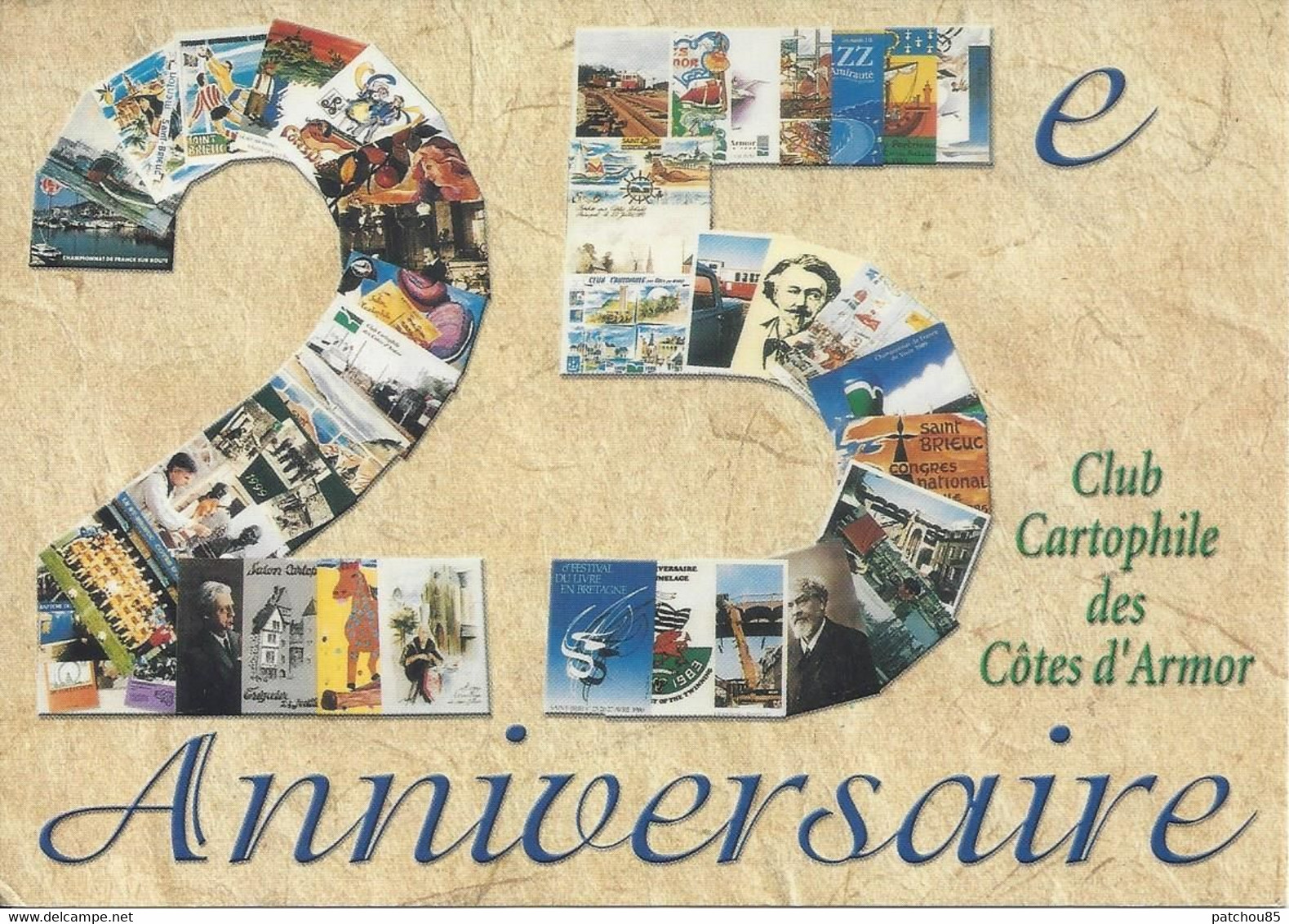 CPM 25° Anniversaire Montage De Différentes Cartes Postales éditées Par Le Club Cartophile Des Côtes DArmor - Bourses & Salons De Collections