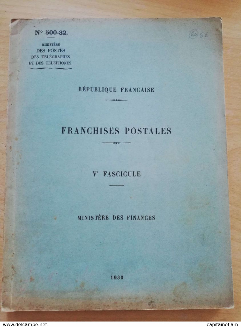 L60 - 1925	Franchises Postales - V Fascicule Ministère Des Finances N°500-32 Postes Ptt - Administrations Postales