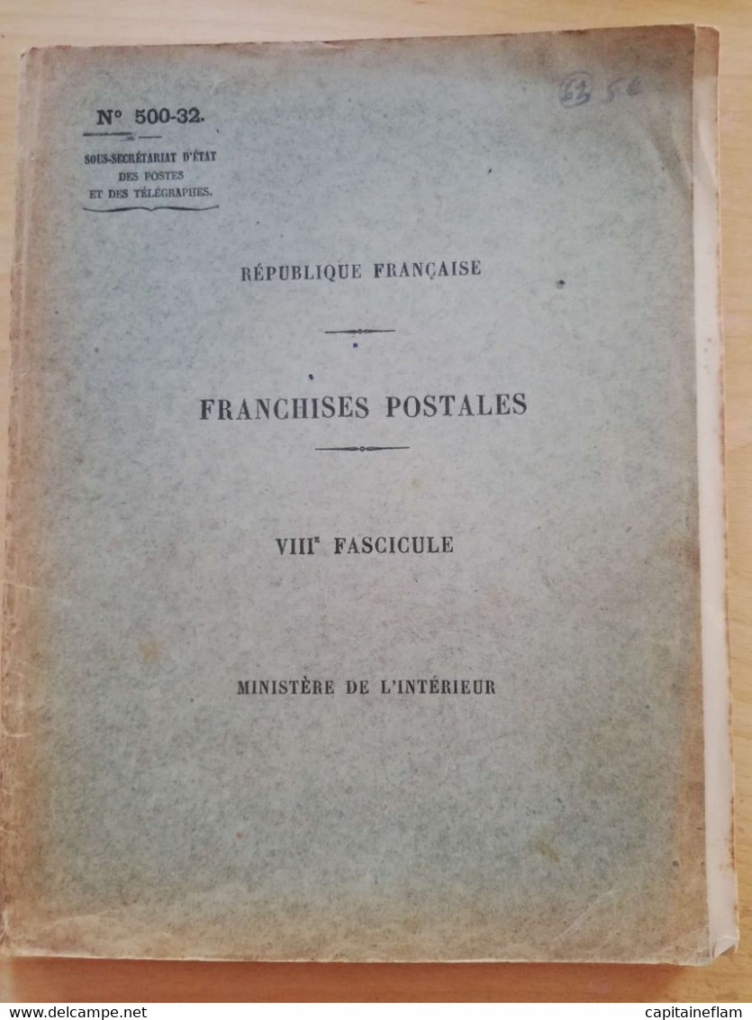L63 - 1925 Franchises Postales - VIII Fascicule Ministère De L'intérieur N°500-32 Postes Ptt - Administrations Postales