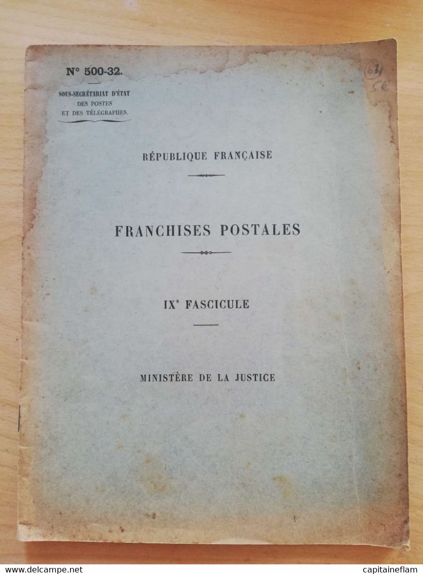 L64 - 1925 Franchises Postales - IX Fascicule Ministère De La Justice N°500-32 Postes Ptt - Administraciones Postales