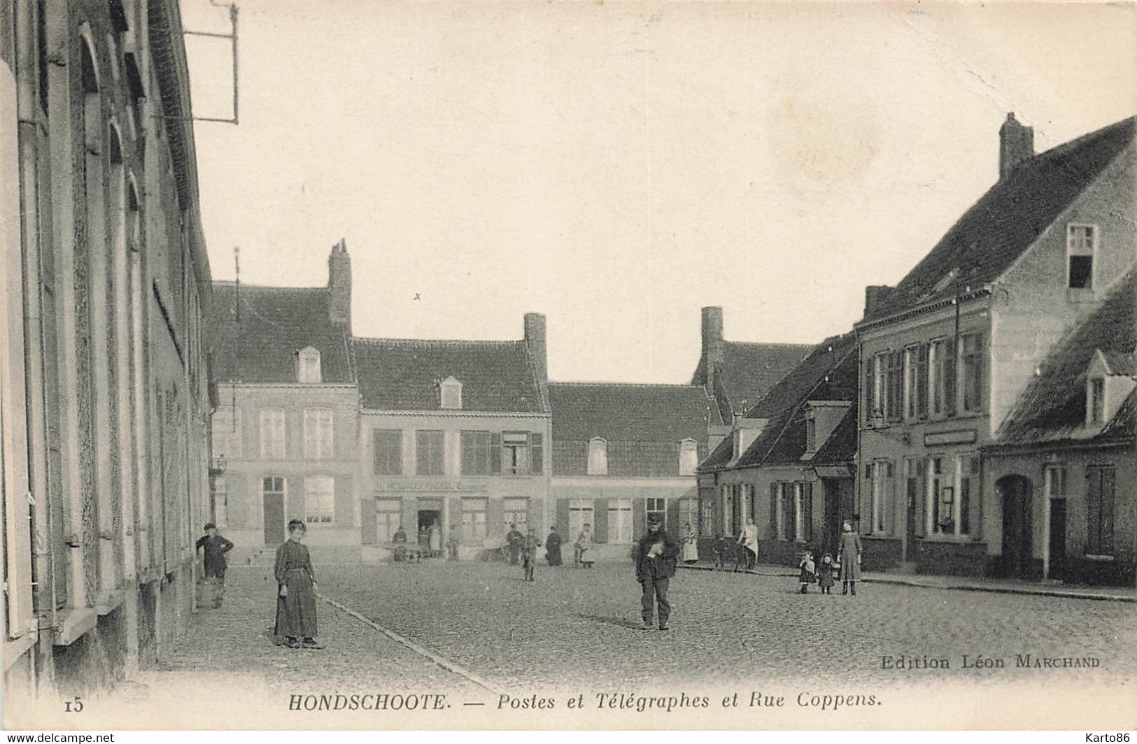 Hondschoote * Place , Rue Coppens * Postes Et Télégraphes * Ptt - Hondshoote