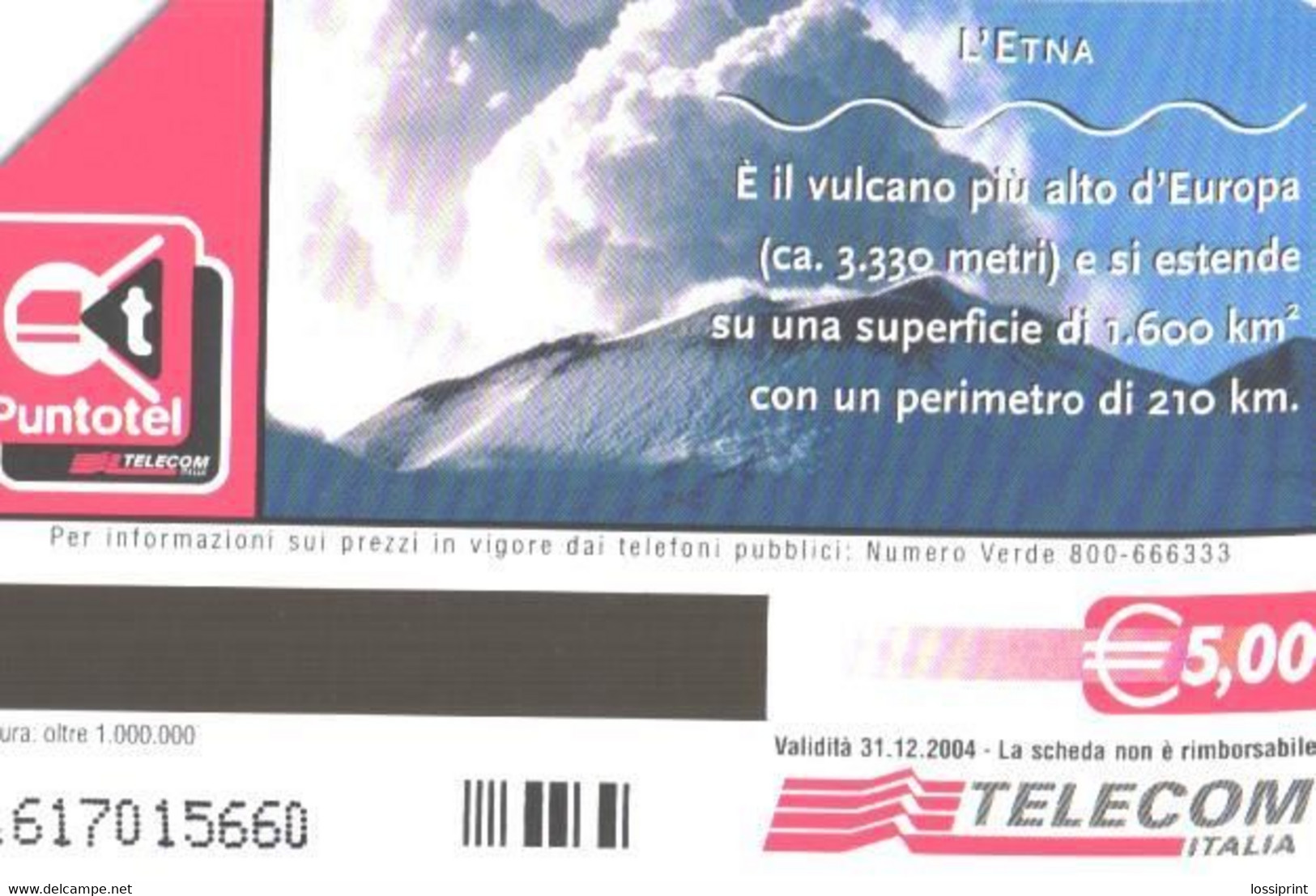 Italy:Used Phonecard, Telecom Italia, 5 EUR, Etna Volcano, 2004 - Publiques Thématiques