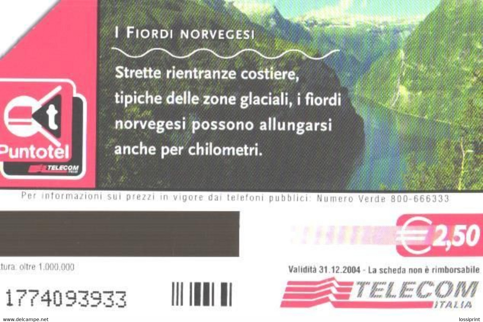 Italy:Used Phonecard, Telecom Italia, 2.50 EUR, Norwegian Fjord, 2004 - Publiques Thématiques