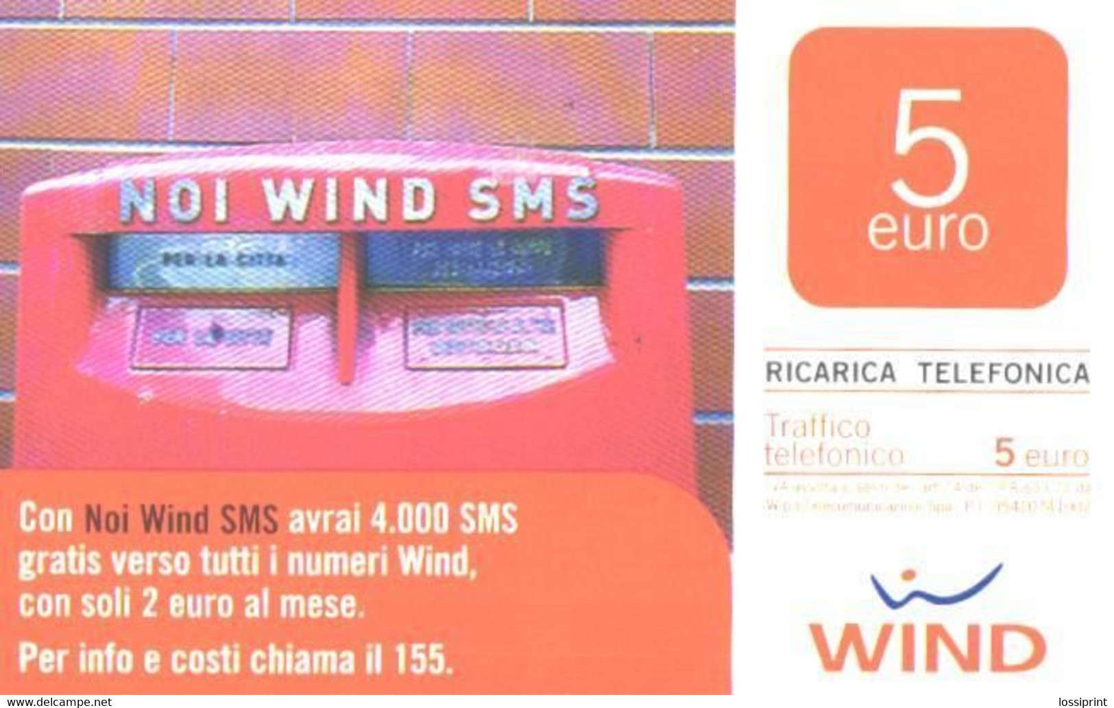 Italy:Used Phonecard, Ricarica Telefonica, 5 EUR, Phone - Publiques Thématiques