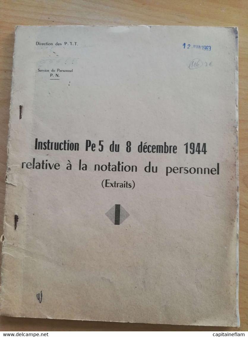 L116 - 1944 Instruction Pe5 Du 8 Décembre 1944 Relative à Lanotation Du Personnel EXTRAITS Poste PTT - Administraciones Postales