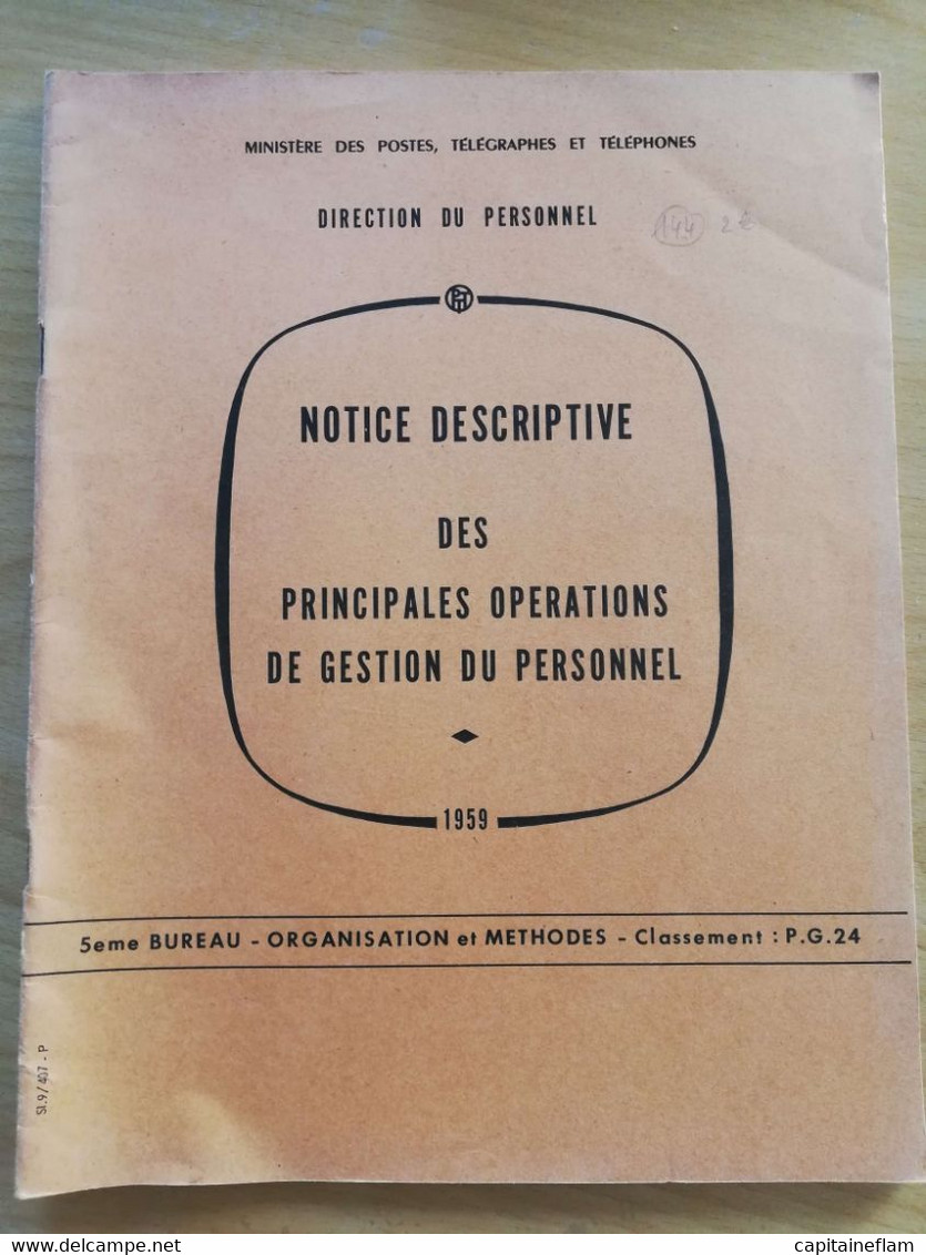 L144 - 1959 Notice Descriptive Des Principales Opérations De Gestion Du Personnel PTT POSTES - Administraciones Postales