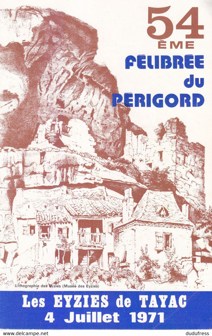 LIVRE 30 PAGES  FELIBREE 4 JUILLET 1971 - Les Eyzies