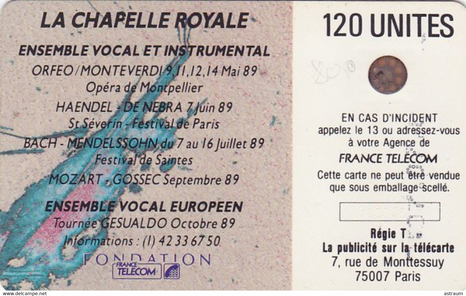 Telecarte  F78 V1 - Variété -  PUCE SC4 On - Chapelle Royale 3 - Surimpression Gordon - Luxe 1989 - 120 U - Fehldrucke