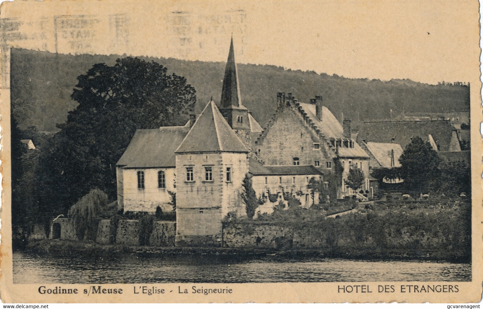 GODINNE  S/MEUSE  L'EGLISE - LA SEIGNEURE   HOTEL DES ETRANGES           2 SCANS - Yvoir