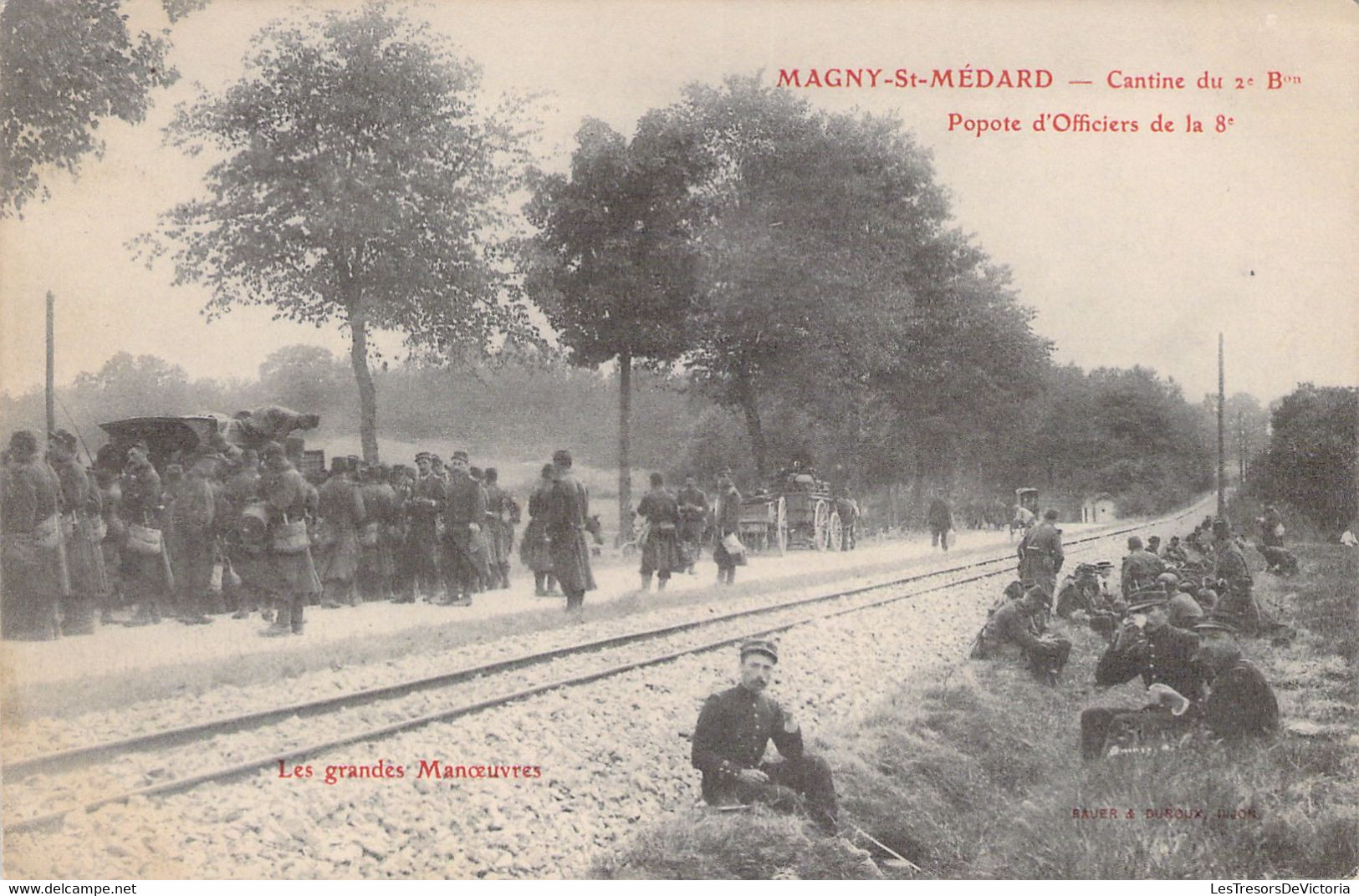 MILITARIAT - Les Grandes Manoeuvres - Magny St Médard - Cantine Du 2è Bat. - Popotte D'officier - Carte Postale Ancienne - Manoeuvres