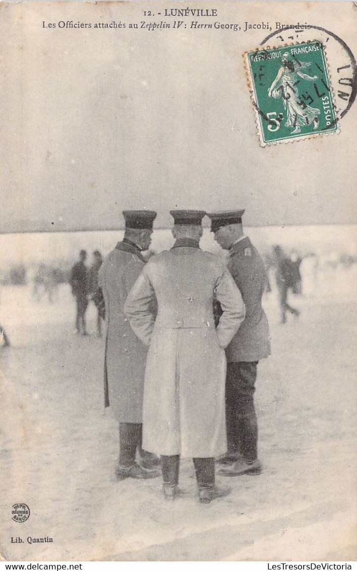MILITARIAT - LUNEVILLE - Les Officiers Attachés Au Zeppelin IV - Georg Jacobi Brandois - Carte Postale Ancienne - Characters