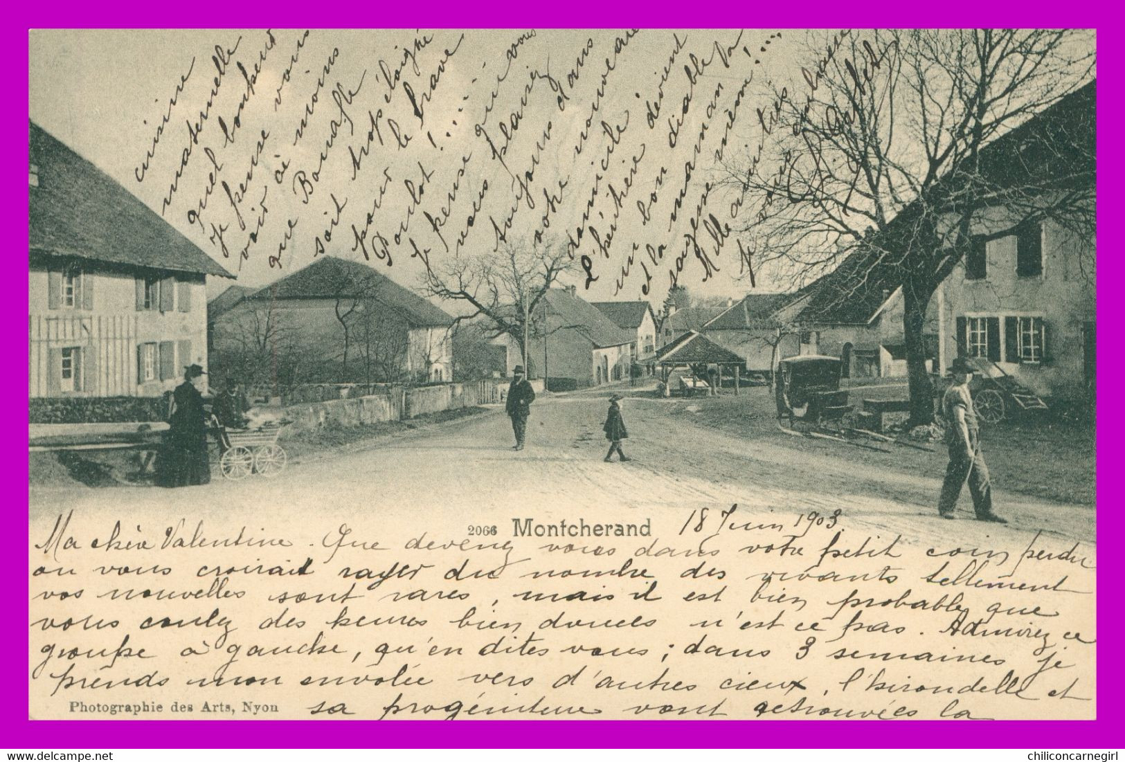 * DISTRICT D'ORBE - MONTCHERAND - Une Rue - Animée - 2066 - Photographie Des Arts - 1903 - Montcherand