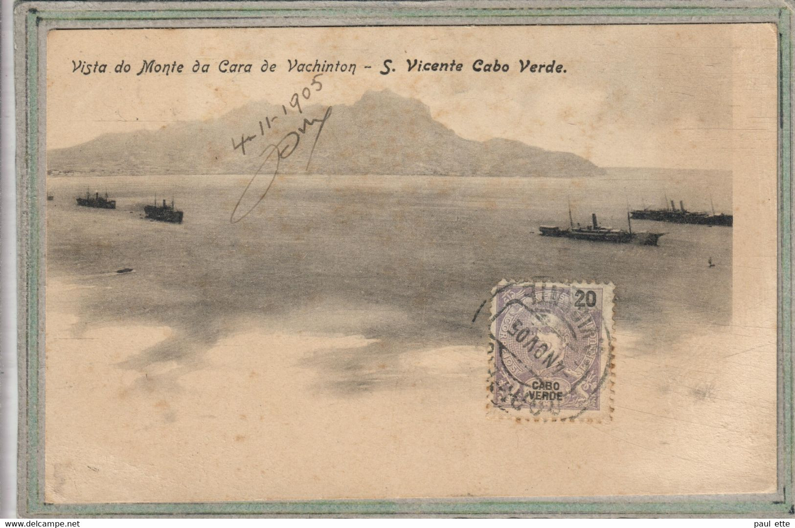 CPA - (CAP VERT) CABO-VERDE - S. VICENTE  , Vista Do Monte Da Cara De Vachinton - 1905 - Cap Vert