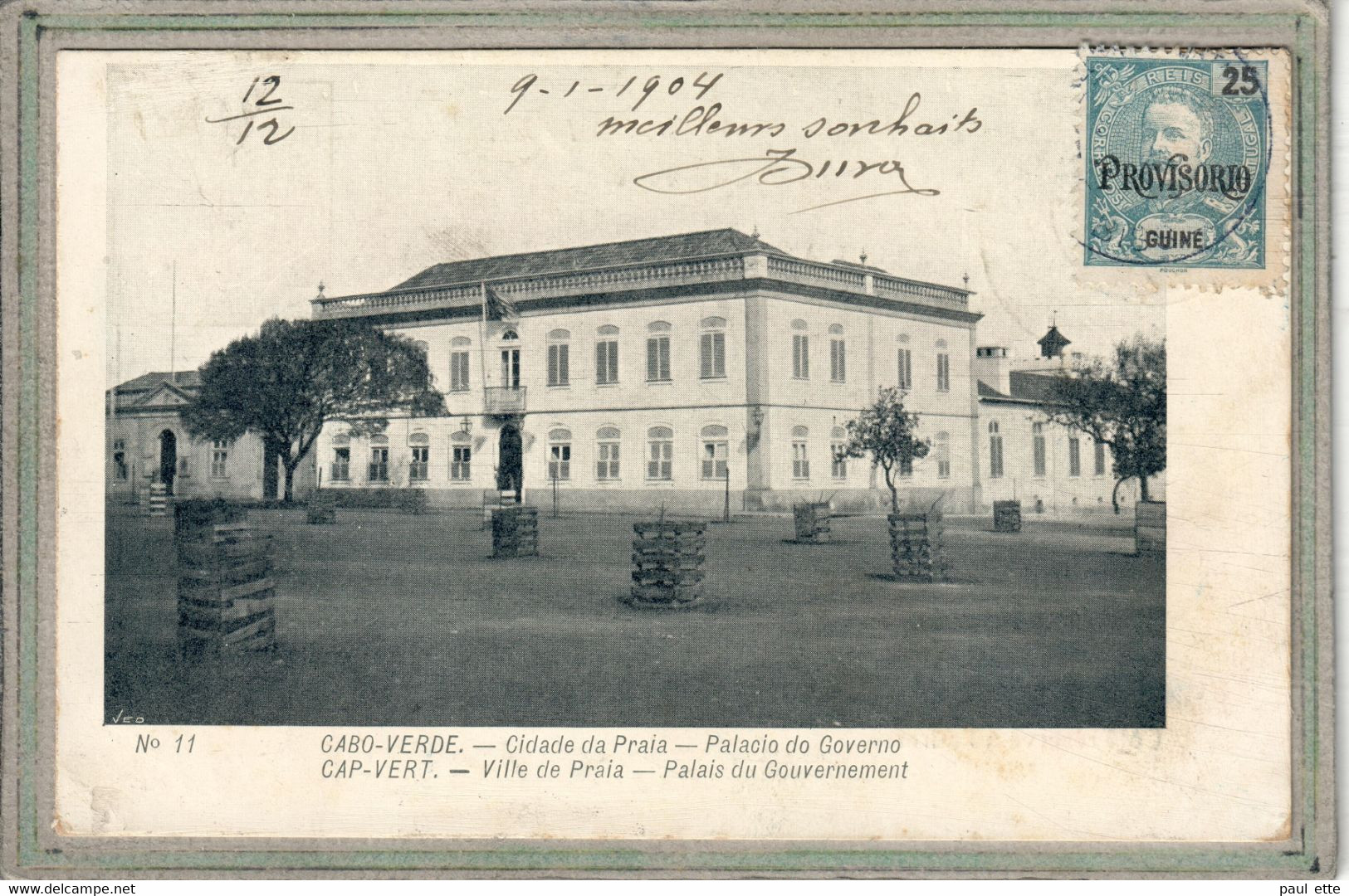 CPA - (CAP VERT) CABO-VERDE - PRAIA , Cidade Da Praia, Palacio Do Governo - 1904 - Cap Vert