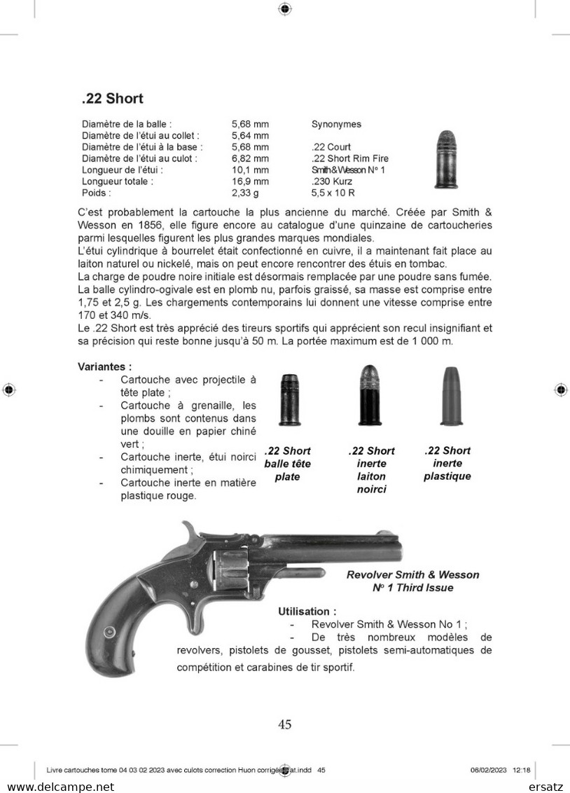 LES CARTOUCHES POUR PISTOLETS, REVOLVERS ET PISTOLETS-MITRAILLEURS Tome 2 : Calibres Anglo-saxons - Armes Neutralisées