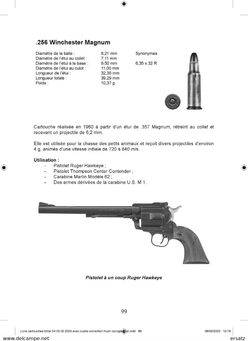 LES CARTOUCHES POUR PISTOLETS, REVOLVERS ET PISTOLETS-MITRAILLEURS Tome 2 : Calibres Anglo-saxons - Armes Neutralisées