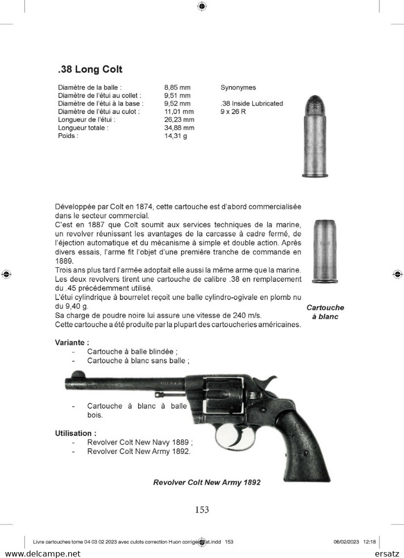 LES CARTOUCHES POUR PISTOLETS, REVOLVERS ET PISTOLETS-MITRAILLEURS Tome 2 : Calibres Anglo-saxons - Armes Neutralisées