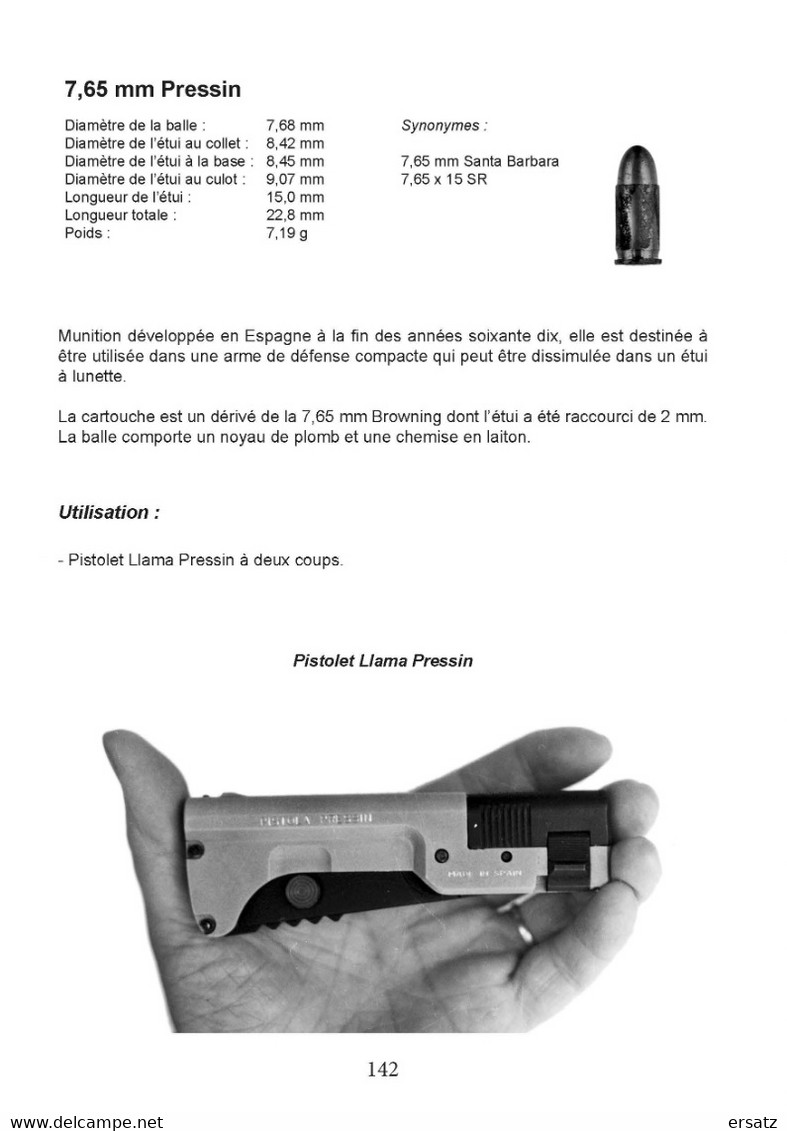 LES CARTOUCHES POUR PISTOLETS, REVOLVERS ET PISTOLETS-MITRAILLEURS Tome 1 : Calibres Métriques - Armes Neutralisées