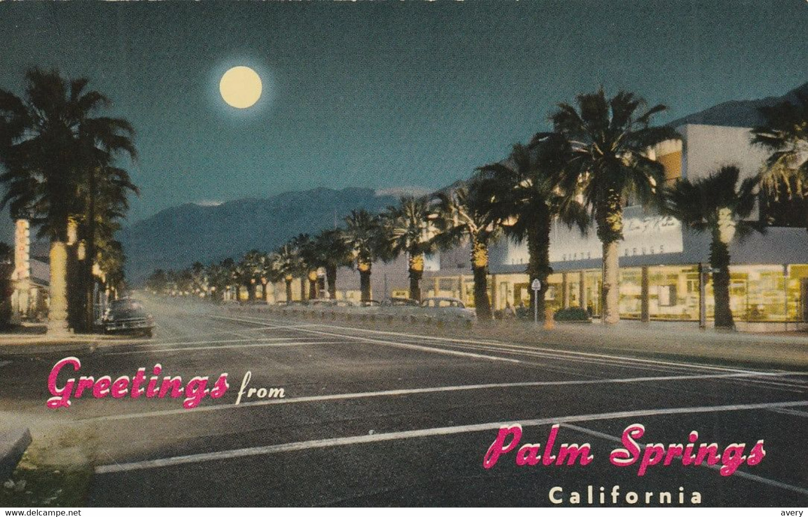 Greetings From Palm Springs, California - Palm Springs