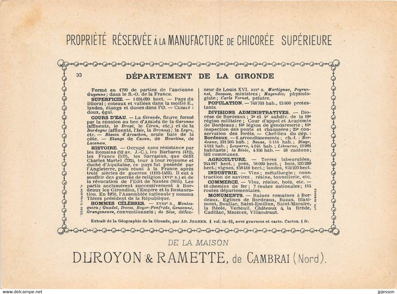 CHROMO - DUROYON & RAMETTE ( CHICOREE - CAMBRAI ) DEPARTEMENT DE LA GIRONDE   FORMAT: 17,8cm Sur12,8cm - Duroyon & Ramette