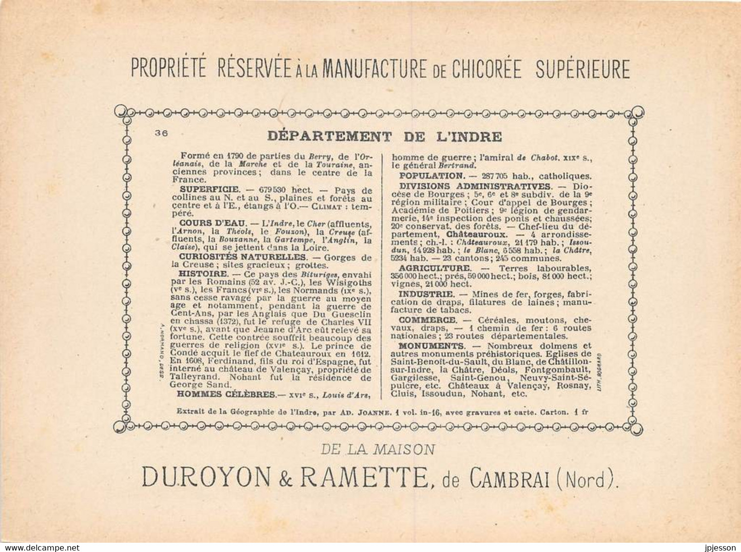 CHROMO - DUROYON & RAMETTE ( CHICOREE - CAMBRAI ) DEPARTEMENT DE L'INDRE   FORMAT: 17,8cm Sur12,8cm - Duroyon & Ramette
