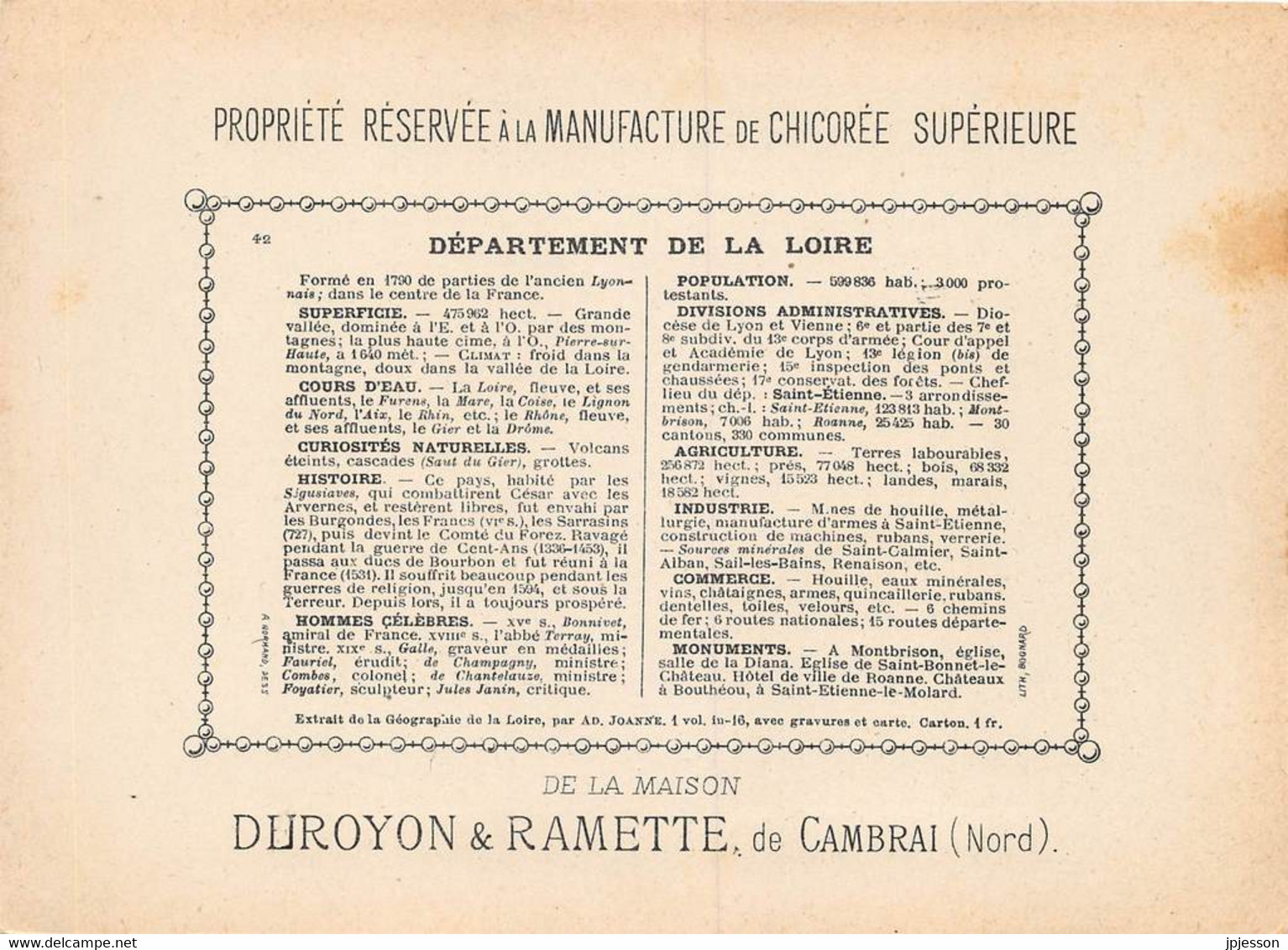 CHROMO - DUROYON & RAMETTE ( CHICOREE - CAMBRAI ) DEPARTEMENT DE LA LOIRE   FORMAT: 17,8cm Sur12,8cm - Duroyon & Ramette