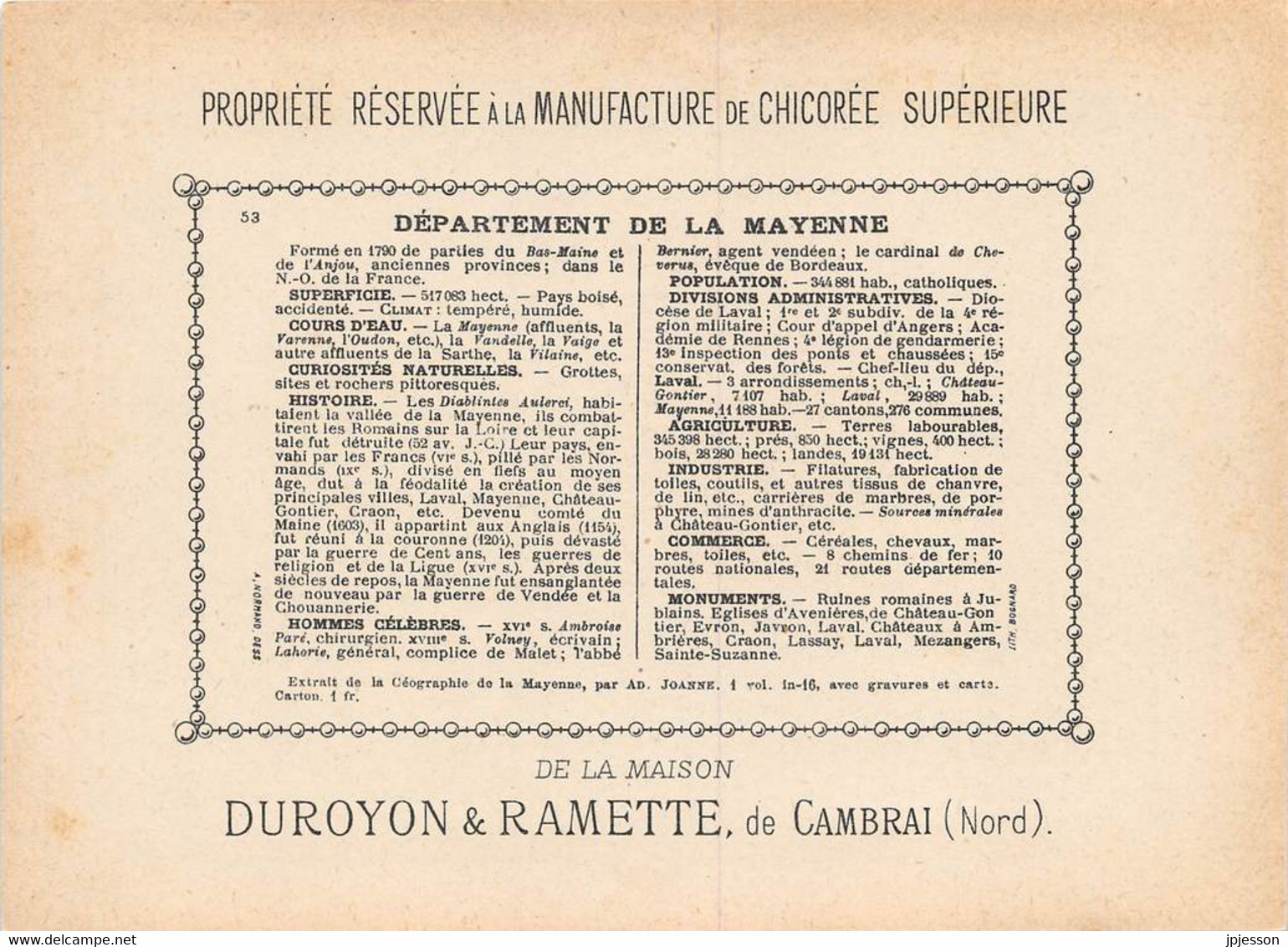 CHROMO - DUROYON & RAMETTE ( CHICOREE - CAMBRAI ) DEPARTEMENT DE LA MAYENNE  FORMAT: 17,8cm Sur12,8cm - Duroyon & Ramette
