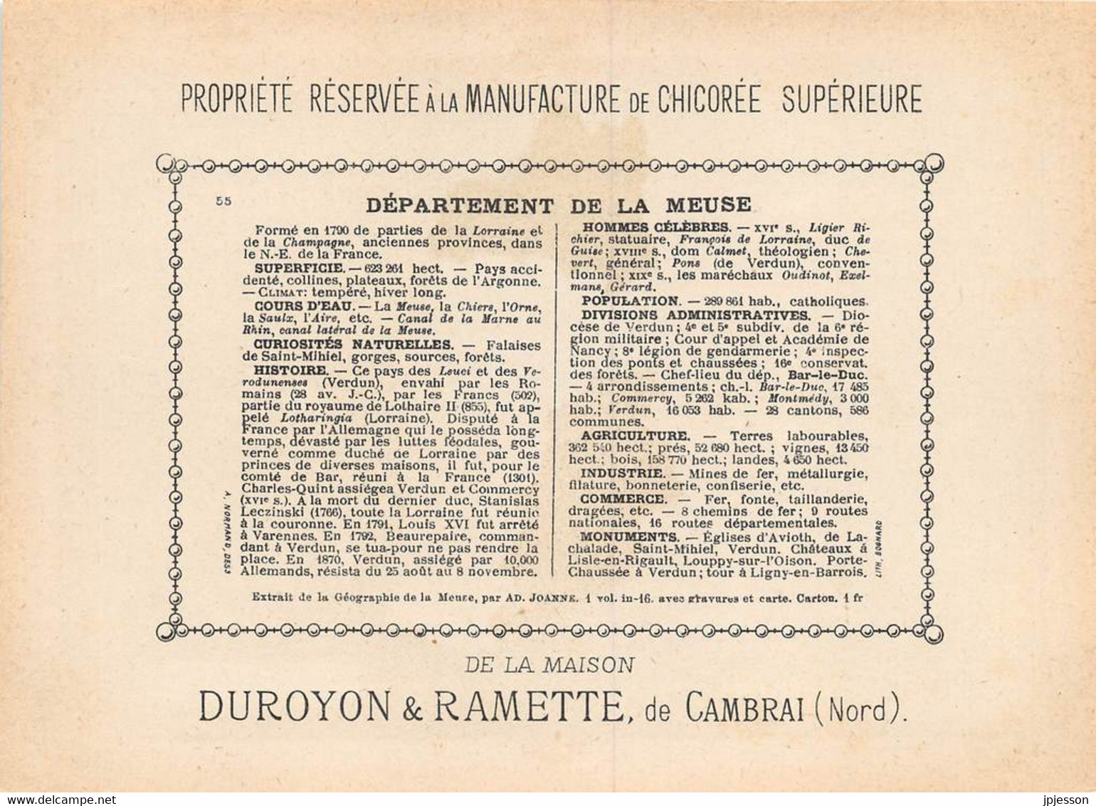 CHROMO - DUROYON & RAMETTE ( CHICOREE - CAMBRAI ) DEPARTEMENT DE LA MEUSE  FORMAT: 17,8cm Sur12,8cm - Duroyon & Ramette