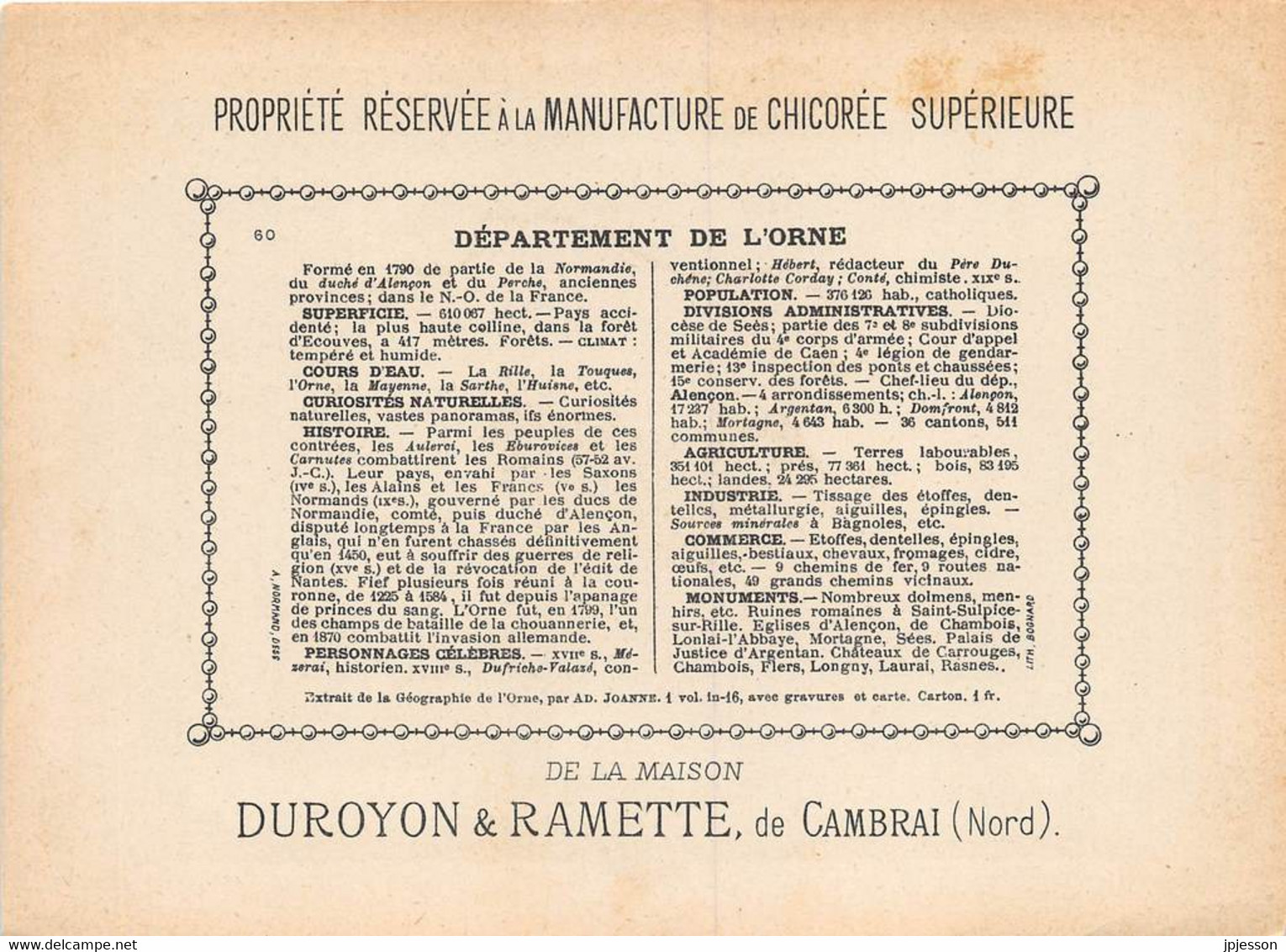 CHROMO - DUROYON & RAMETTE ( CHICOREE - CAMBRAI ) DEPARTEMENT DE L'ORNE   FORMAT: 17,8cm Sur12,8cm - Duroyon & Ramette