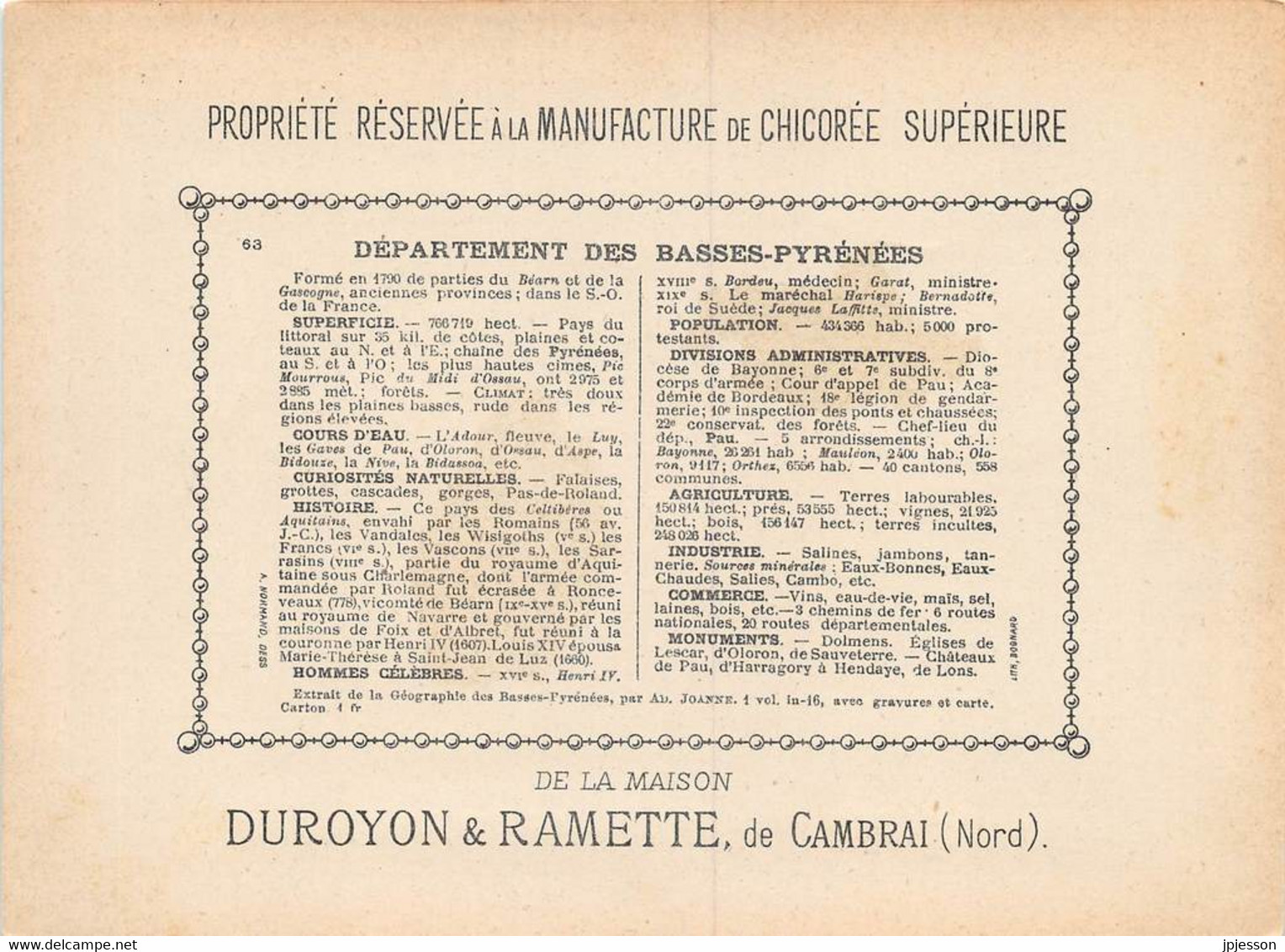 CHROMO - DUROYON & RAMETTE ( CHICOREE - CAMBRAI ) DEPARTEMENT DES BASSES PYRENEES   FORMAT: 17,8cm Sur12,8cm - Duroyon & Ramette