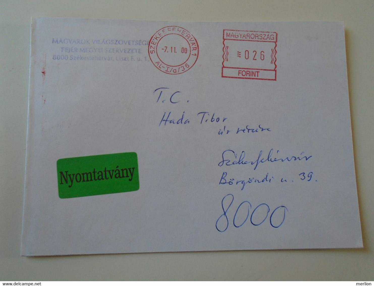 D193955 Hungary   Cover - EMA Red Meter Freistempel - 2000  Székesfehérvár  Magyarok Világszövetsége - Timbres De Distributeurs [ATM]