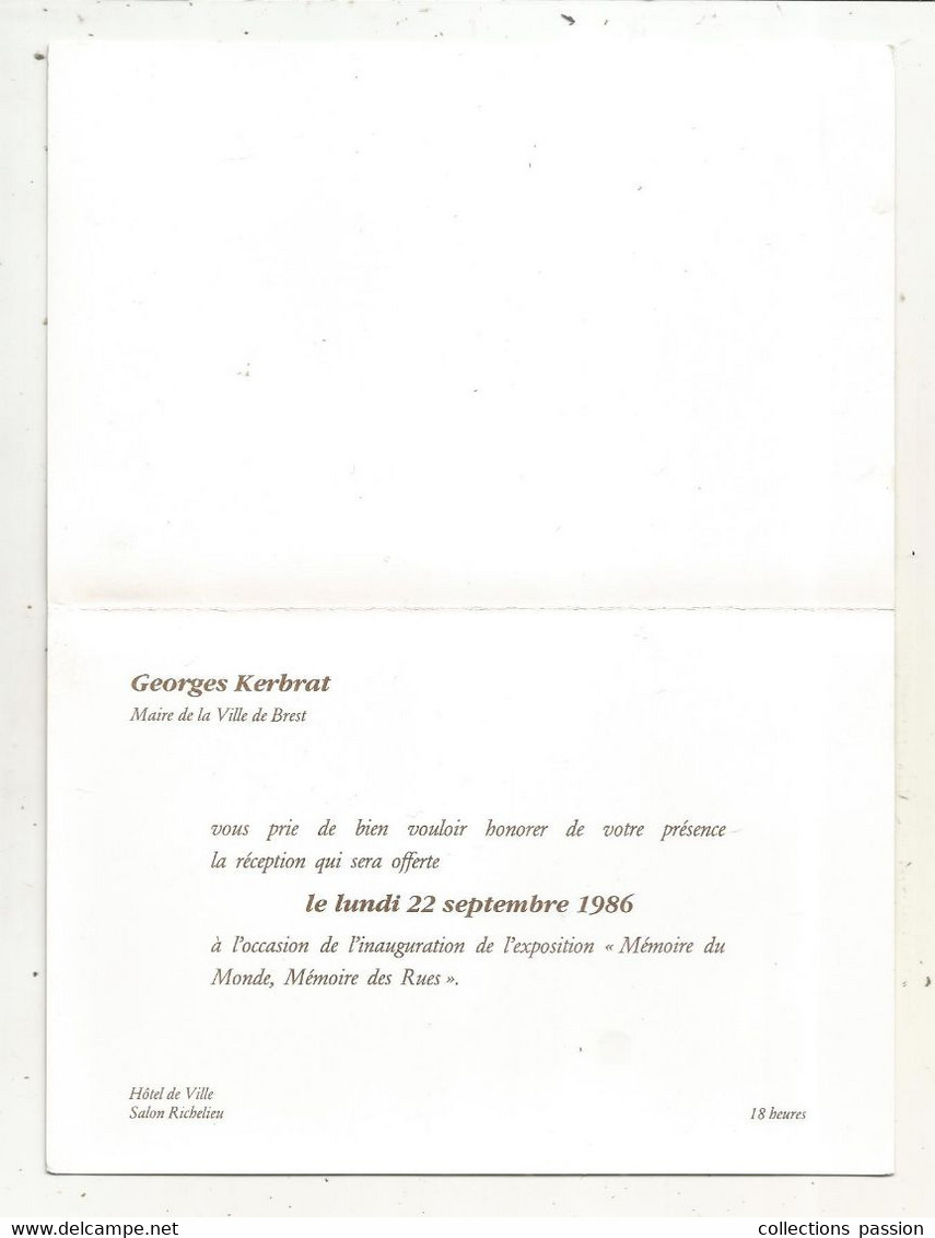 Invitation 4 Pages De G. Kerbrat,maire DeBrest, 1986, Inauguration Del'exposition:Mémoire Du Monde, Mémoire Des Rues - Ohne Zuordnung